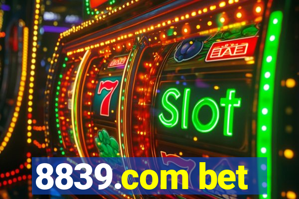 8839.com bet